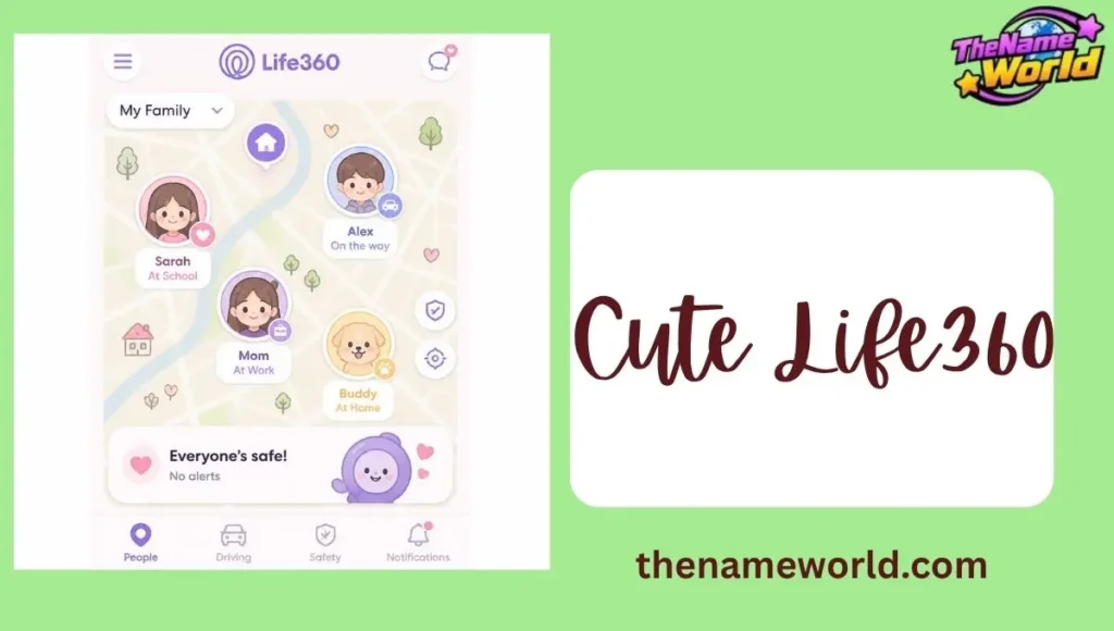 Cute Life360