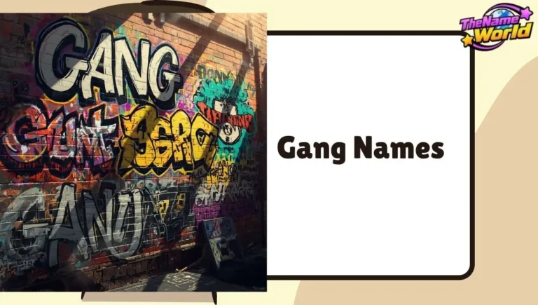 Gang Names